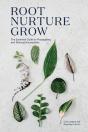 Root, Nurture, Grow - Preview