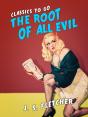 Root Of All Evil - Preview