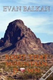 Capa do artigo Root That Mountain Down