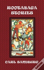 Rootabaga Stories