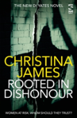 Rooted In Dishonour