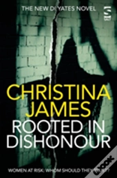 Rooted In Dishonour