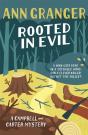 Rooted In Evil (Campbell & Carter Mystery 5) - Preview