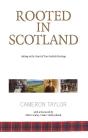 Rooted In Scotland - Preview