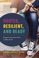 Rooted, Resilient, And Ready