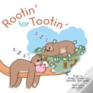 Rootin' For Tootin'