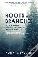 Roots And Branches