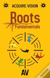 Roots, Fundamentals