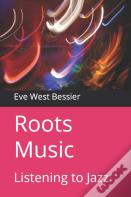Roots Music