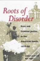 Roots Of Disorder