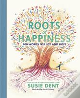 Roots Of Happiness