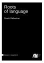 Roots Of Language - Preview