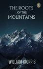 Roots Of The Mountains - Preview