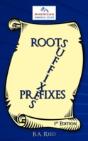 Roots, Suffixes, Prefixes: 1st Edition - Preview