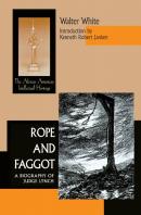 Rope And Faggot