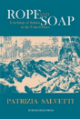 Rope And Soap - Preview