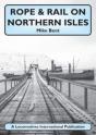 Rope & Rail On Northern Isles - Preview