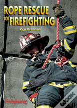 Rope Rescue For Firefighting