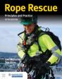 Rope Rescue Techniques: Principles And Practice - Preview