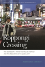Roppongi Crossing - Preview