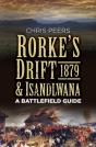 Rorke'S Drift And Isandlwana 1879 - Preview