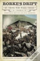 Rorke'S Drift By Those Who Were There