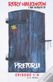 Capa do artigo Rory Malkinson & The Secrets Of Pretoria