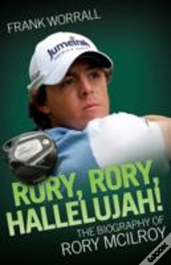Capa do artigo Rory Mciroy - The Biography
