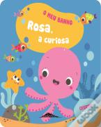 Rosa, a Curiosa