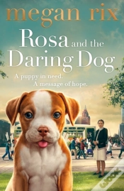 Capa do artigo Rosa And The Daring Dog