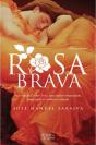 Rosa Brava - Preview