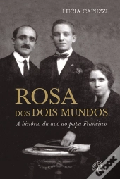 Rosa dos Dois Mundos