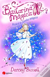 Rosa e o Sonho Mágico 
