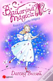Capa do artigo Rosa e o Sonho Mágico 