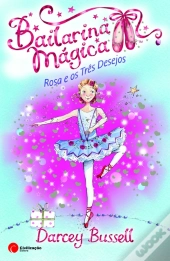 Rosa e os Três Desejos