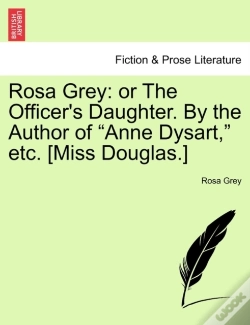 Capa do artigo Rosa Grey: Or The Officer'S Daughter. By