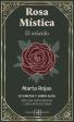 Rosa Mistica. El Oraculo