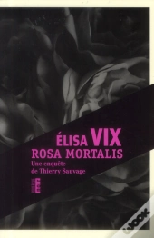 Rosa Mortalis