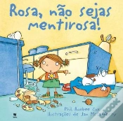 Capa do artigo Rosa, Não Sejas Mentirosa!