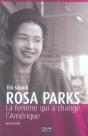 Rosa Parks ; La Femme Qui A Changé L'Amérique - Preview