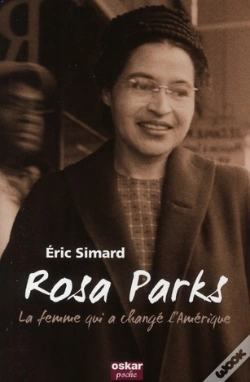 Capa do artigo Rosa Parks, La Femme Qui A Changé L'Amérique