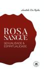 Rosa Sangue - Preview