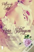 Rosa Selvagem