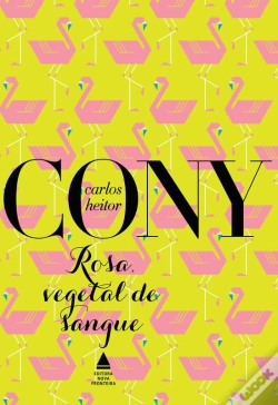 Capa do artigo Rosa, Vegetal De Sangue