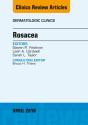 Rosacea, An Issue Of Dermatologic Clinics - Preview