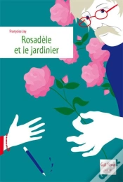 Capa do artigo Rosadele Et Le Jardinier