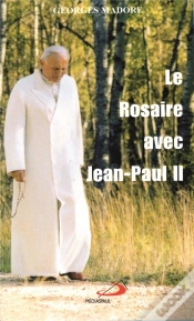 Capa do artigo Rosaire Avec Jean-Paul Ii (Le)