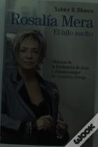 Rosalía Mera. El Hilo Suelto