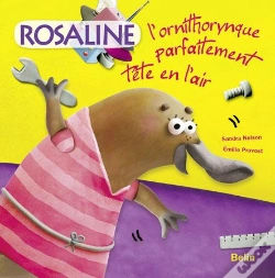 Capa do artigo Rosalie, L'Ornithorynque Complètement Tête En L'Air