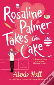 Rosaline Palmer Takes The Cake